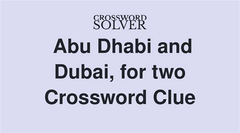 abu dhabi crossword|More.